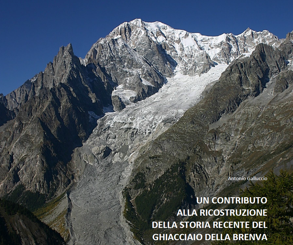 Un contributo alla ricostruzione della storia recente del ghiacciaio della Brenva